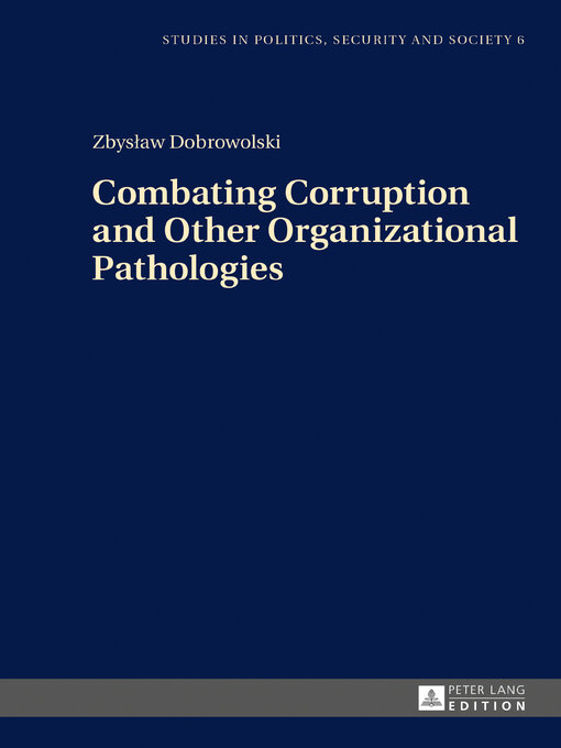 Title details for Combating Corruption and Other Organizational Pathologies by Stanislaw Sulowski - Available